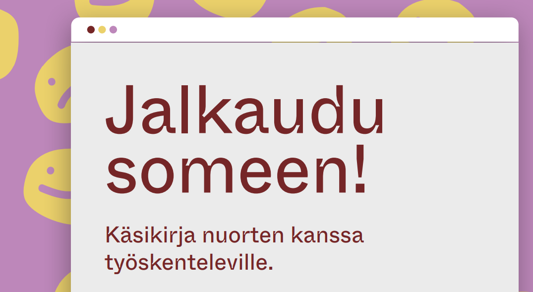 Jalkaudu someen! Käsikirja nuorten kanssa työskenteleville.